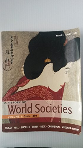Beispielbild fr A History of World Societies, Volume 2: Since 1450 zum Verkauf von Off The Shelf