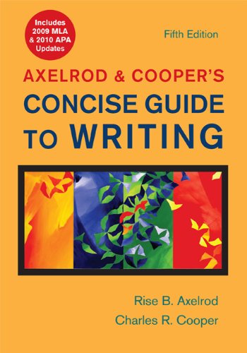 Stock image for Axelrod & Cooper's Concise Guide to Writing with 2009 MLA and 2010 APA Updates for sale by SecondSale