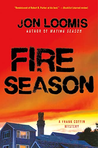 Beispielbild fr Fire Season (Frank Coffin Mysteries) zum Verkauf von SecondSale