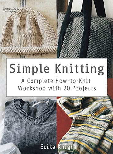 Stock image for Simple Knitting: A Complete How-to-Knit Workshop with 20 Projects (Knit & Crochet) for sale by ZBK Books