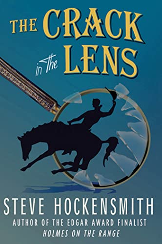 9780312672171: The Crack in the Lens (Holmes on the Range Mystery)