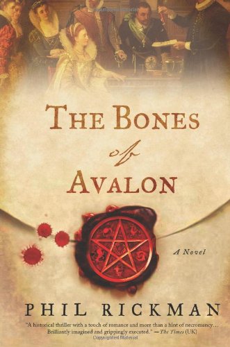 9780312672386: The Bones of Avalon