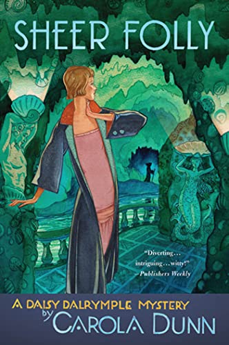 Beispielbild fr Sheer Folly: A Daisy Dalrymple Mystery (Daisy Dalrymple Mysteries, 18) zum Verkauf von Jenson Books Inc