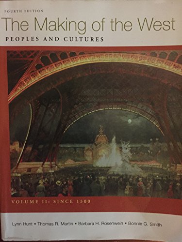 Beispielbild fr Making of the West, Volume II: Since 1500: Peoples and Cultures zum Verkauf von SecondSale