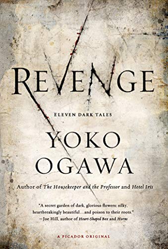 9780312674465: Revenge: Eleven Dark Tales