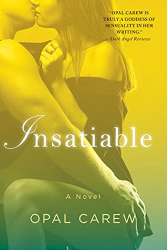 Beispielbild fr Insatiable : A Novel zum Verkauf von Better World Books