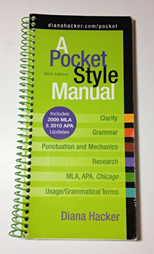 A Pocket Style Manual 5e + 2009 MLA and 2010 APA Updates + Quick Reference working with Sources (9780312674663) by Hacker, Diana; Fister, Barbara