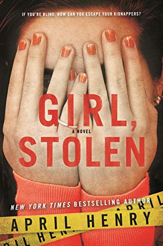 9780312674755: Girl, Stolen: A Novel (Girl, Stolen, 1)
