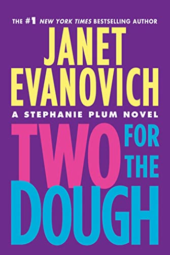 Beispielbild fr Two for the Dough (Stephanie Plum Novels) zum Verkauf von SecondSale