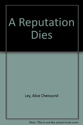 Stock image for A Reputation Dies for sale by Better World Books