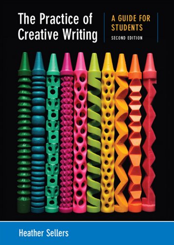 9780312676025: The Practice of Creative Writing: A Guide for Students