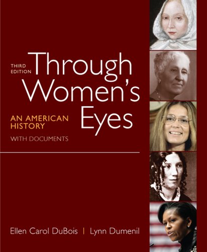 Stock image for Through Women's Eyes: An American History with Documents for sale by LibraryMercantile
