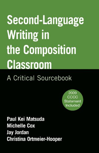 Beispielbild fr Second-Language Writing in the Composition Classroom : A Critical Sourcebook zum Verkauf von Better World Books