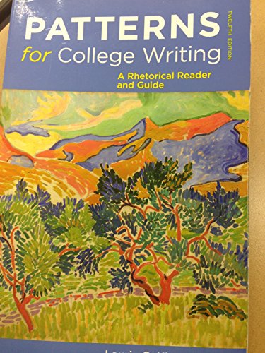 Beispielbild fr Patterns for College Writing: A Rhetorical Reader and Guide zum Verkauf von Goodwill Books