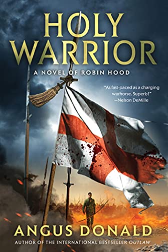 Beispielbild fr Holy Warrior : A Novel of Robin Hood zum Verkauf von Better World Books