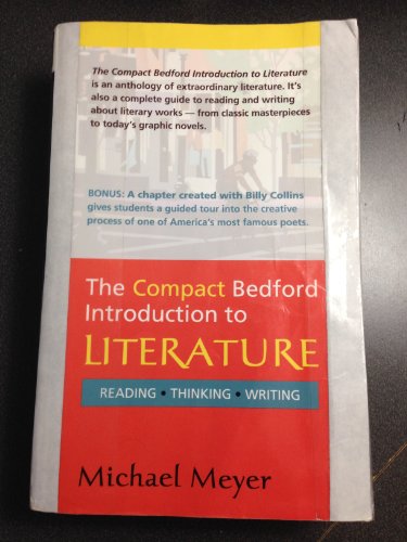 Beispielbild fr Compact Bedford Introduction to Literature Reading, Thinking, Writing zum Verkauf von Wizard Books