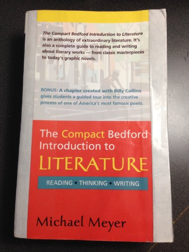 Imagen de archivo de Compact Bedford Introduction to Literature Reading, Thinking, Writing a la venta por ThriftBooks-Atlanta