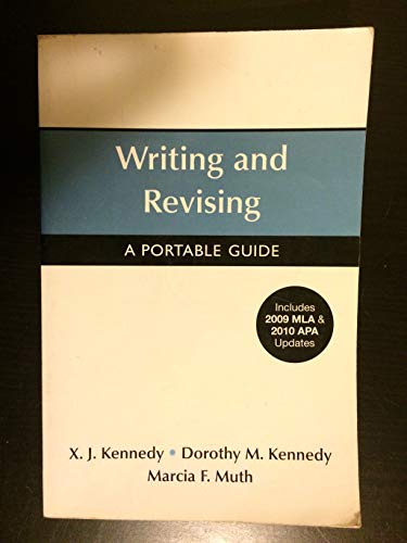 Stock image for Writing and Revising with 2009 MLA and 2010 APA Updates: A Portable Guide for sale by LibraryMercantile