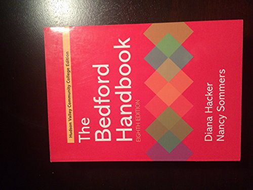 Stock image for The Bedford Handbook (Hudson Valley Community College Edition) for sale by Bulk Book Warehouse