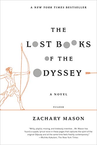 9780312680466: Lost Books of the Odyssey: A Novel