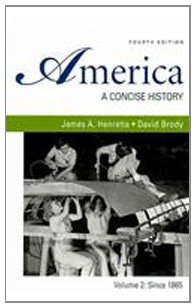 9780312680718: America: A Concise History 4e V2 & Reading the American Past 4e V2 & Rise of Conservatism in America, 1945-2000