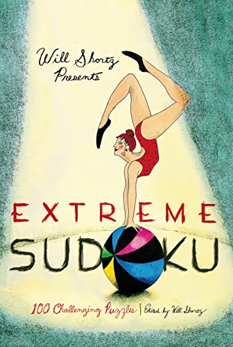 Will Shortz Presents Extreme Sudoku (9780312681463) by [???]