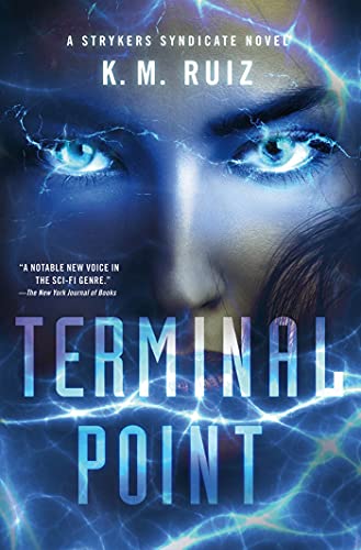 Beispielbild fr Terminal Point: A Strykers Syndicate Novel zum Verkauf von BooksRun