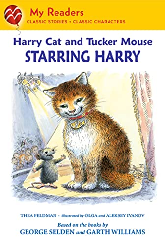 9780312681685: Harry Cat and Tucker Mouse: Starring Harry (My Readers)