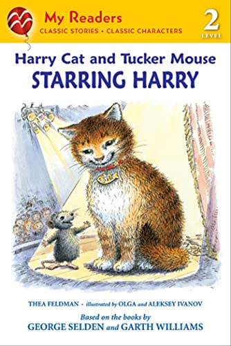 Stock image for Harry Cat and Tucker Mouse : Starring Harry for sale by Better World Books