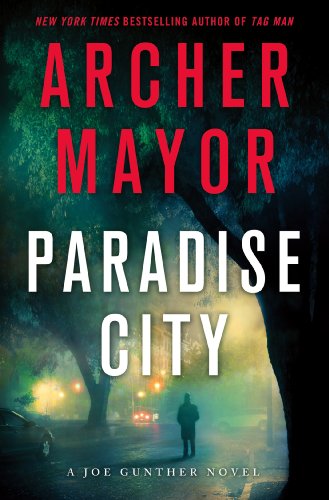 Beispielbild fr Paradise City : A Joe Gunther Novel zum Verkauf von Better World Books