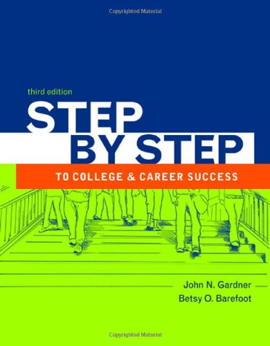 Stock image for Step by Step to College and Career Success for sale by Better World Books