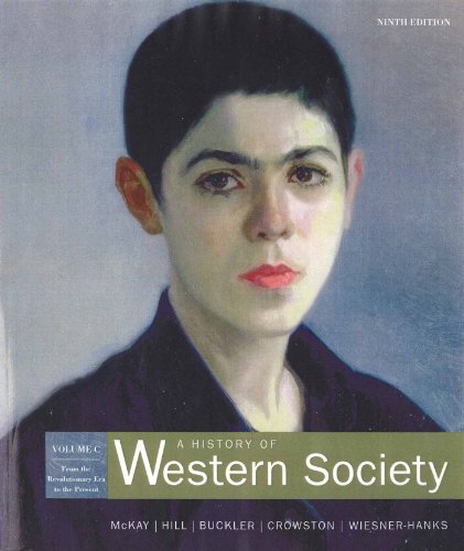 Imagen de archivo de A History of Western Society: From the Revolutionary Era to the Present a la venta por The Maryland Book Bank