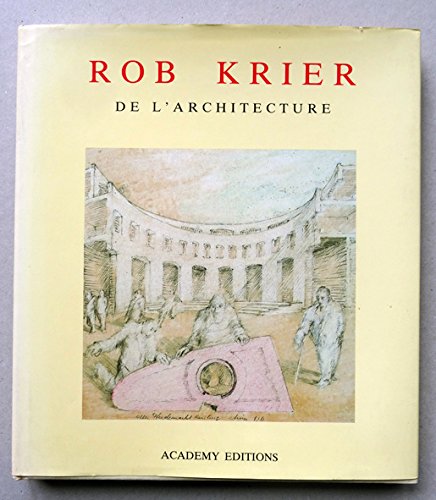 Beispielbild fr Rob Krier on Architecture zum Verkauf von Books From California