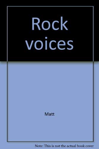 9780312687908: Rock voices