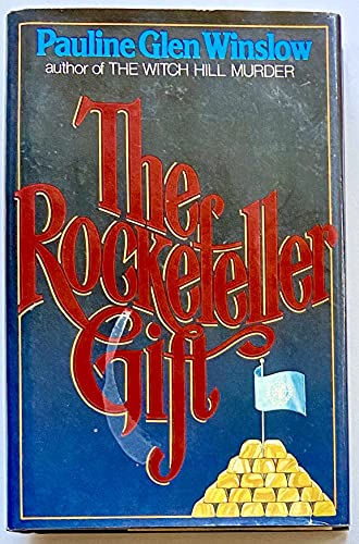 Beispielbild fr The Rockefeller Gift zum Verkauf von Robinson Street Books, IOBA