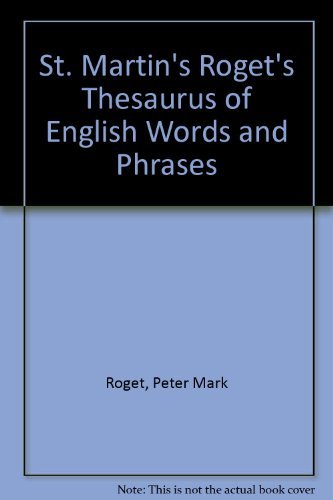 9780312688455: St. Martin's Roget's Thesaurus of English Words and Phrases