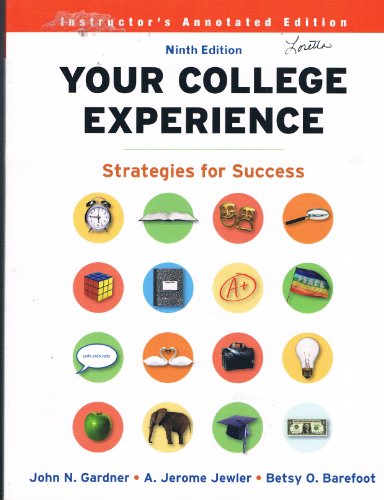Imagen de archivo de Instructor's Annotated Edition Your College Experience: Strategies for Success (9th Edition, 2011) a la venta por ThriftBooks-Atlanta