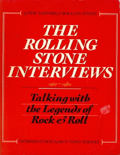 Stock image for The Rolling Stone Interviews, 1967-1980: Talking with the Legends of Rock & Roll for sale by Ergodebooks