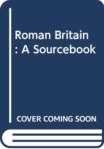 Stock image for Roman Britain: A Sourcebook for sale by Wonder Book