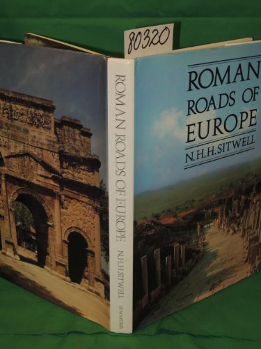9780312690809: The Roman Roads of Europe