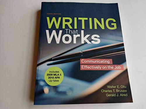 Stock image for Writing that Works with 2009 MLA and 2010 APA Updates: Communicating Effectively on the Job for sale by SecondSale