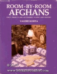 Beispielbild fr Room-By-Room Afghans: Forty Projects and Accessories to Knit and Crochet zum Verkauf von WorldofBooks