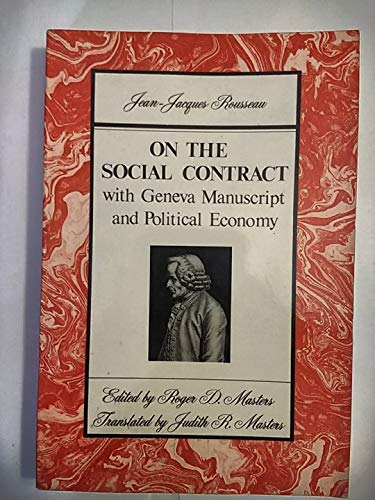 Imagen de archivo de On the Social Contract: with Geneva Manuscript and Political Economy a la venta por Giant Giant