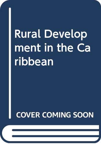 Stock image for Rural Development in the Caribbean for sale by Vashon Island Books