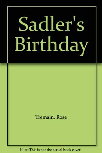 9780312696504: Sadler's Birthday