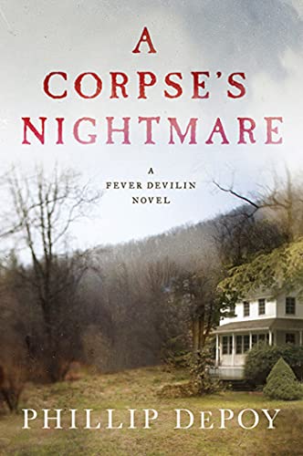 Stock image for A Corpse's Nightmare: A Fever Devilin Novel for sale by SecondSale