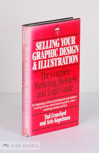 Beispielbild fr Selling Your Graphic Design and Illustration zum Verkauf von Wonder Book