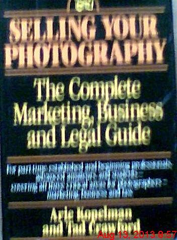 Imagen de archivo de Selling Your Photography a la venta por Wonder Book