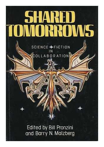 Imagen de archivo de Shared tomorrows: Science fiction in collaboration a la venta por R Bookmark