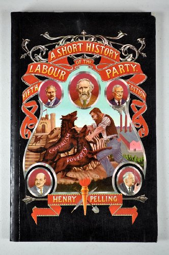 Beispielbild fr Short History of the Labour Party zum Verkauf von Wonder Book